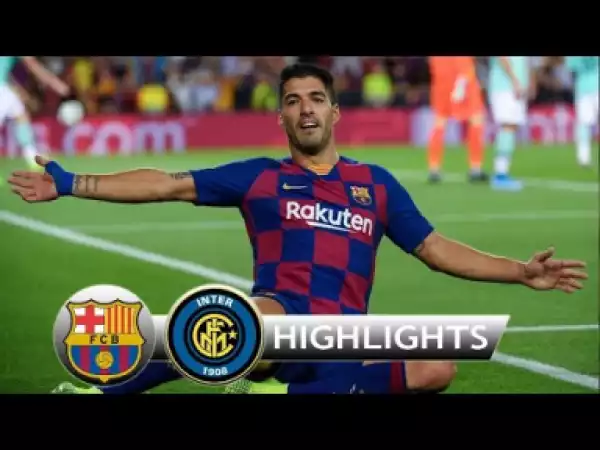 Barcelona vs Inter Milan 2-1 All Goals & Highlights 2019